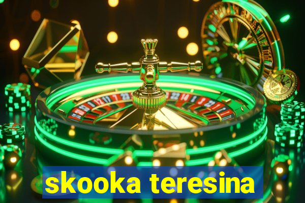 skooka teresina